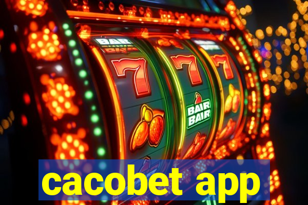 cacobet app